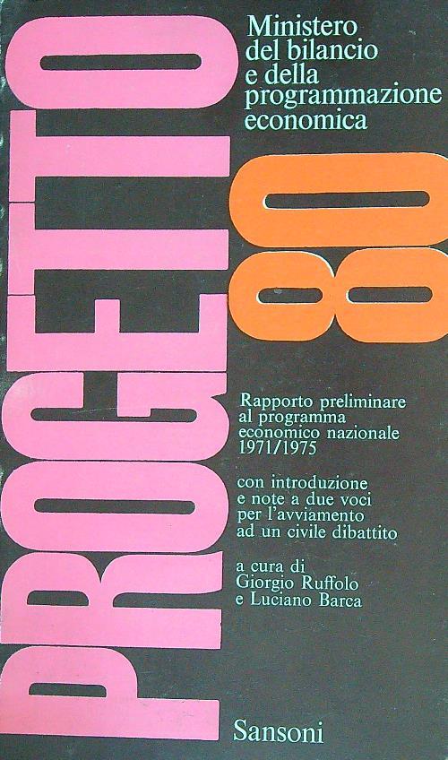 Progetto 80. Ministero del bilancio e della programmazione economica - Giorgio Ruffolo - copertina