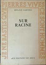 Sur Racine