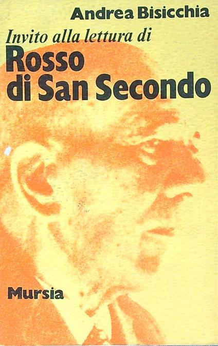 Invito alla lettura di Rosso di San Secondo - Andrea Bisicchia - copertina