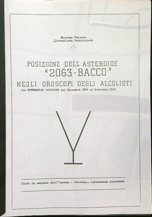 Posizione dell'asteoide 2063 bacco negli oroscopi degli alcolisti - Massimo Frisari - copertina