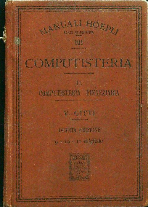 Computisteria. volume II. Computisteria finanziaria - V. Gitti - copertina