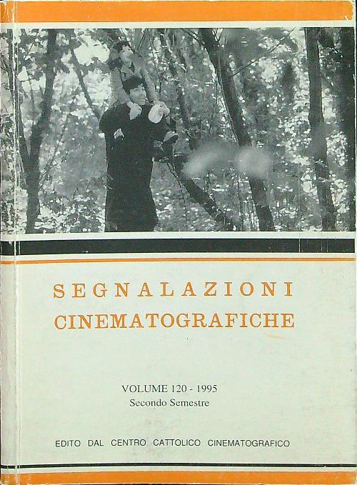 Segnalazioni cinematografiche vol. 120-1995