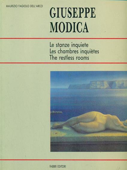 Giuseppe Modica. Le stanze inquiete - Maurizio Fagiolo dell'Arco - copertina