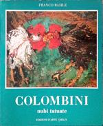 Colombini. Nubi tatuate