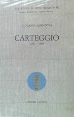 Carteggio 1897-1909