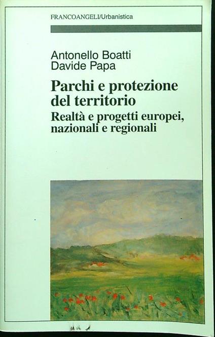 Parchi e protezione del territorio - Boatti - copertina