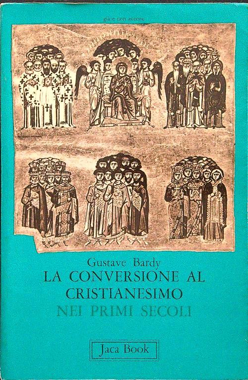 La conversione al cristianesimo nei primi secoli