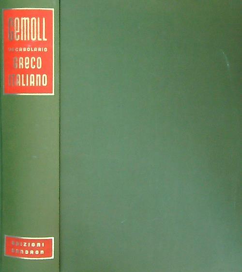 Vocabolario Greco-Italiano - Guglielmo Gemoll - copertina