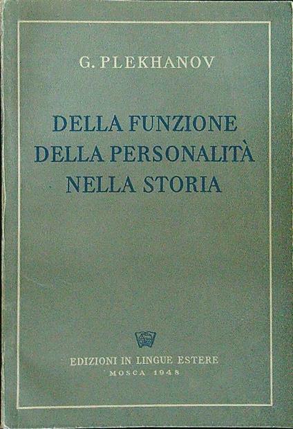 Della funzione della personalità nella storia - G. Plekhanov - copertina