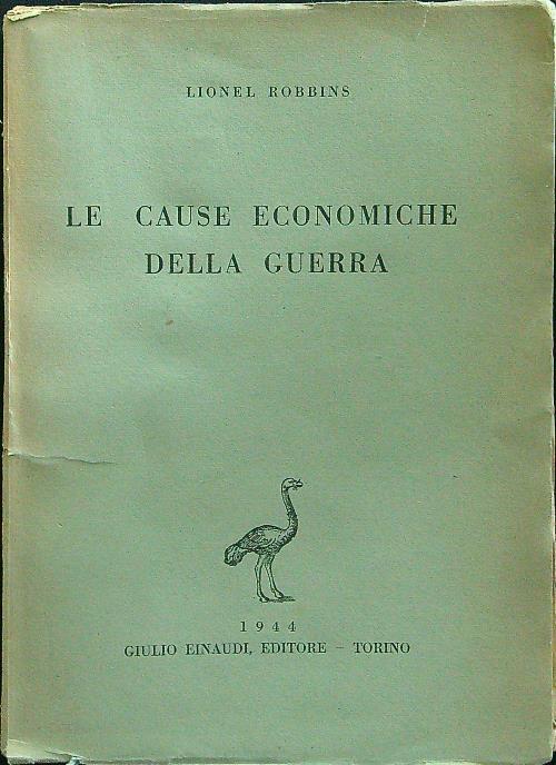 Le cause economiche della guerra - Lionel Robbins - copertina