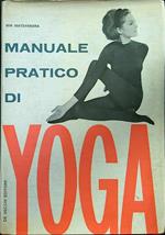 Manuale pratico di Yoga