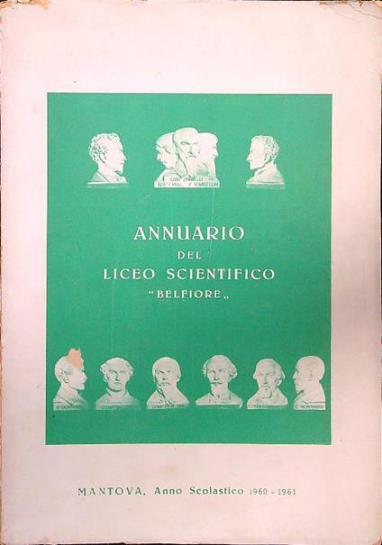 Annuario del liceo scientifico ''Belfiore'' 1960-1961 - copertina