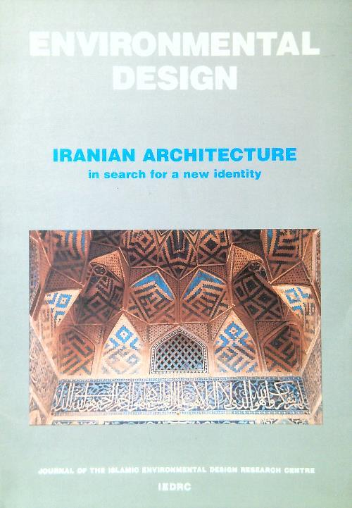 Journal of the islamic environmental design research centre n. 1/1996