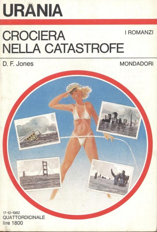 Crociera nella catastrofe - D.F. Jones - copertina