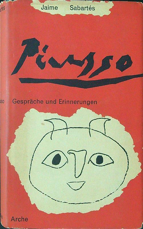 Picasso. Gesprache und Erinnerungen - Jaime Sabartes - copertina