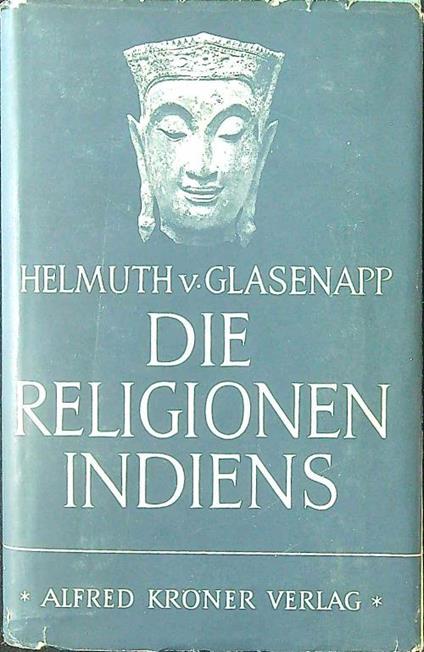 Die Religionen Indiens - Helmuth Glasenapp - copertina