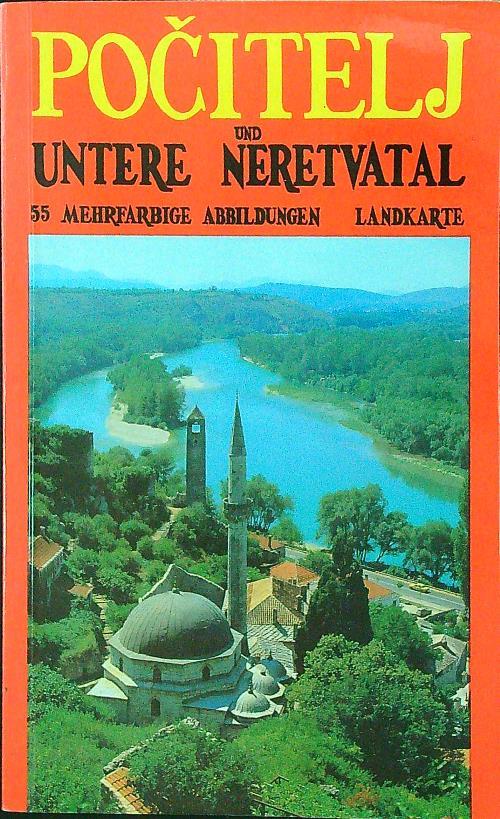 Pocitelj und untere Neretvatal - copertina