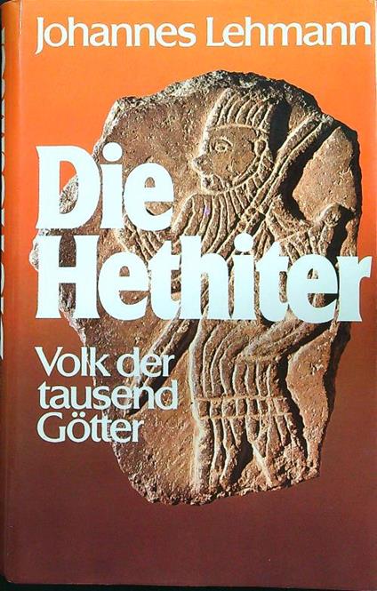 Die hethiter - Johannes Lehmann - copertina