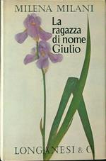 La  ragazza di nome Giulio