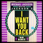 I Want You Back - '88 Remix
