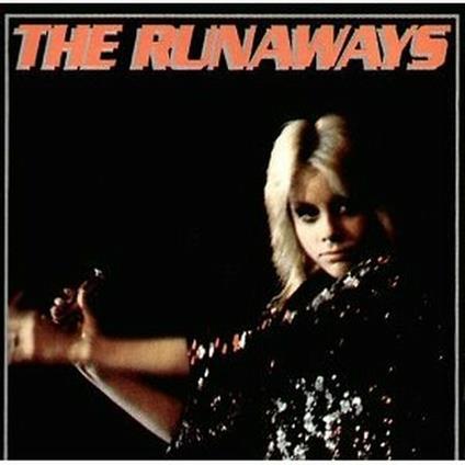 The Runaways - CD Audio di Runaways