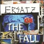 Ersatz GB - CD Audio di Fall