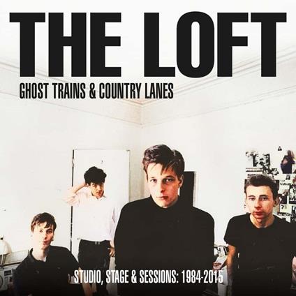 Ghost Trains & Country Lanes - CD Audio di Loft