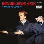 Howard Jones Sings Whatis Love? (Blue Vinyl)