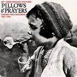 Pillows And Prayers (Cherry Red Records 1982-1983)