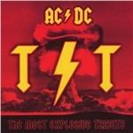 TNT. The Most Explosive Tribute to AC/DC