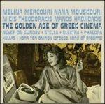 The Golden Age of Greek Cinema (Colonna sonora)