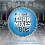 Club Mixes of the 80s