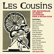 Les Cousins. The Soundtrack Of Soho's Legendary Folk & Blues Club