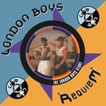 Requiem. The London Boys Story