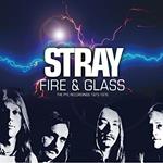 Fire & Glass. The Pye Recordings 1975-1976