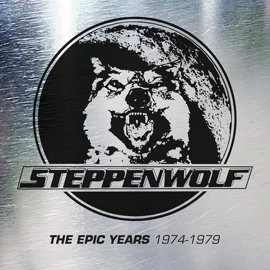 The Epic Years 1974-1979 - Steppenwolf - CD | Feltrinelli