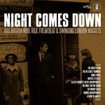 Night Comes Down. 60 British Mod R&b Freakbeat