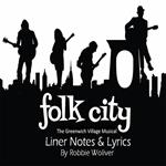 Folk City. The Greenwich Village Musical (Colonna Sonora)