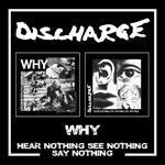 Why-Hear Nothing See Nothing Say Nothing