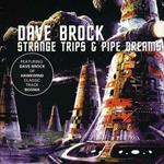 Strange Trips & Pipe Dreams (Remastered Edition + Bonus Tracks)