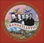 The Complete Transatlantic