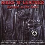 Bikes 'n' Leather. Rockin' at the Ace