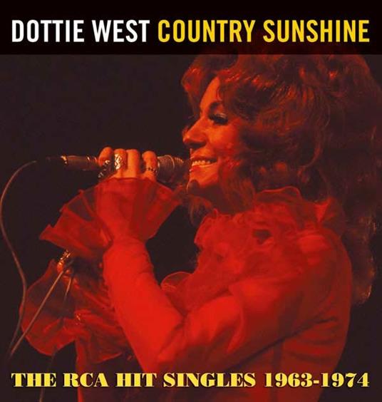 Country Sunshine. The RCA Hits Singles 1963-1974 (Remastered Edition) - CD Audio di Dottie West