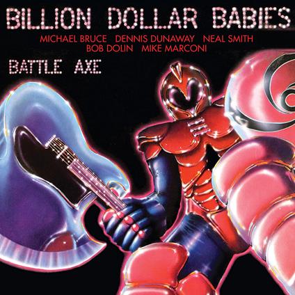 Battle Axe. Complete Edition - CD Audio di Billion Dollar Babies