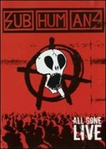 The Subhumans. All Gone Live (DVD)