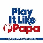 Play it Like Papa