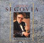 Andres Segovia - A Portrait Of Segovia
