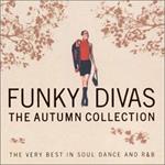 Funky Divas / The Autumn Collection