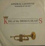 General Lafayette: King Of The Broken Hearts