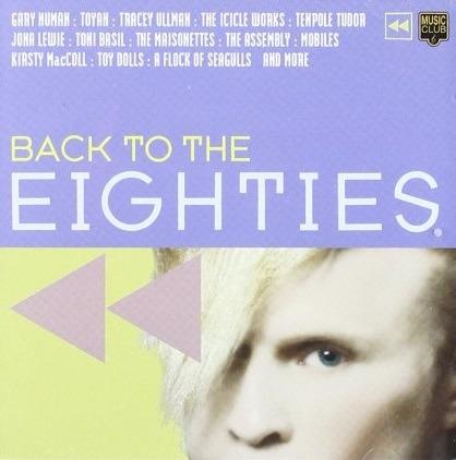 Back to the Eighties - CD Audio